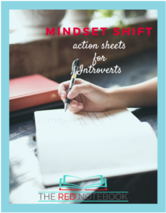 The Red Notebook Mindset Shift - Journal Action Sheets for Introverts